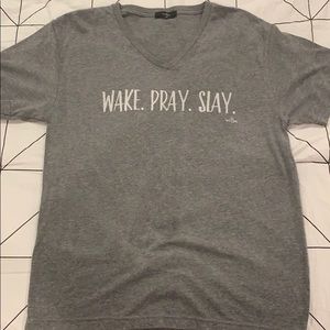 Wake Pray Slay TShirt